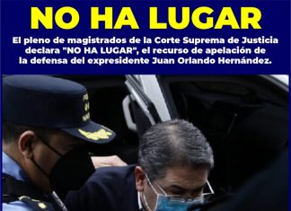 No ha lugar declara la CSJ el recurso de apelación de la defensa de JOH