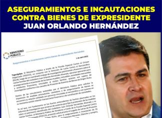 Mas de 30 bienes le son asegurados a JOH por las autoridades judiciales