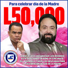Repudio total al bono de 50 mil lempiras otorgado por Redondo para celebrar el dia de la Madre